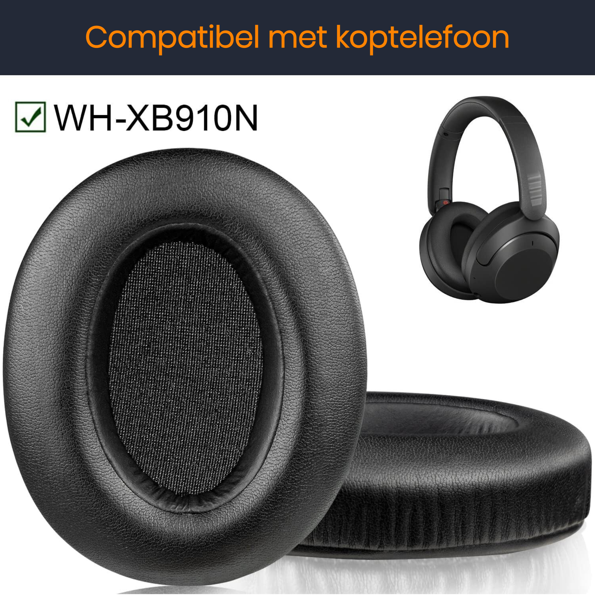Oorkussens geschikt voor Sony WHXB910 - WHXB910N / Koptelefoonoorkussens geschikt voor Sony